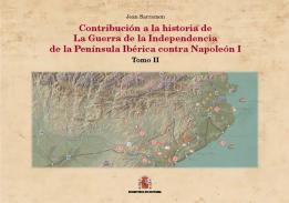 Contribucin a la historia de la Guerra de la Independencia de la Pennsula Ibrica contra Napolen I, 2