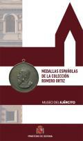 Medallas españolas de la Colección Romero Ortiz, Museo del Ejército