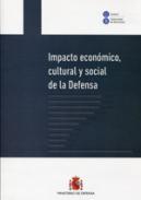 Impacto econmico, cultural y social de la defensa