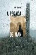 A pegada de Man