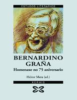 Bernardino Graa : Homenaxe no 75 aniversario