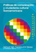 Polticas de comunicacin y ciudadana cultural iberoamericana