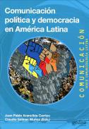 Comunicacin poltica y democrtica en Amrica Latina