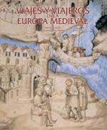 Viajes y viajeros en la Europa medieval