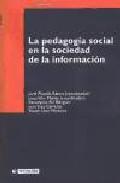 La pedagoga social en la sociedad de la informacin