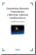 Deportistas, derecho comunitario y derecho antitrust estadounidense