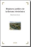 Rgimen jurdico de la factura electrnica