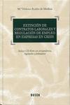 Extincin de contratos laborales y regulacin de empleo en empresas en crisis