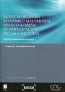 El nuevo rgimen econmico matrimonial franco alemn de participacin en las ganancias