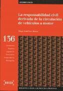 La responsabilidad civil derivada de la circulacin de vehculos a motor