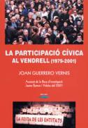 La participaci cvica al Vendrell (1979-2001)