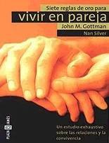 Siete reglas de oro para vivir en pareja