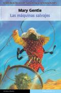 Las mquinas salvajes