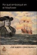 Por qu embarqu en el Mayflower