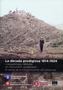 La dcada prodigiosa 1914-1924