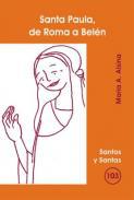 Santa Paula, de Roma a Beln
