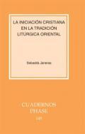 La iniciacin cristiana en la tradicin litrgica oriental