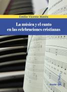 La msica y el canto en las celebraciones cristianas