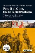 Pere II el Gran, rei de la Mediterrnia