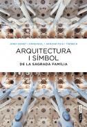 Arquitectura i smbol de la Sagrada Famlia