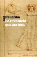 La revoluci que ara toca