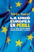 La Uni Europea en perill
