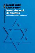 Israel, el somni i la tragdia