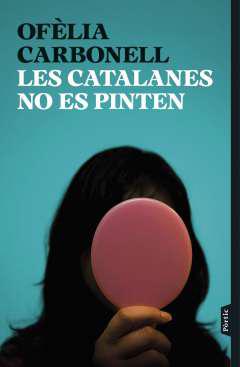 Les catalanes no es pinten