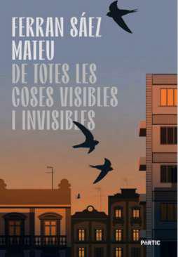De totes les coses visibles i invisibles