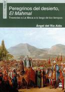 Peregrinos del desierto, El Mahmal