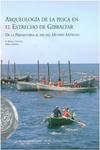Arqueologa de la pesca en el Estrecho de Gibraltar