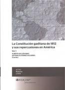 La Constitucin gaditana de 1812 y sus repercusiones en Amrica