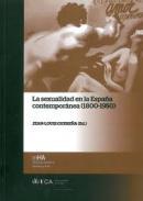 La sexualidad en la Espaa contempornea (1800-1950)