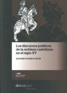 Los discursos polticos de la nobleza castellana en el siglo XV