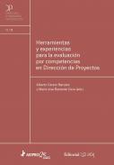 Herramientas y experiencias para la evaluacin por competencias en Direccin de Proyectos