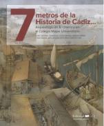 7 metros de la historia de Cdiz...