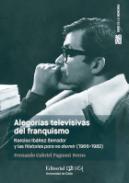 Alegoras televisivas del franquismo