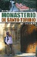 Monasterio de Santo Toribio de Libana