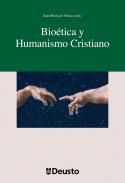 Biotica y humanismo cristiano