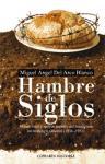 Hambre de siglos