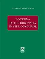 Doctrina de los tribunales en sede concursal