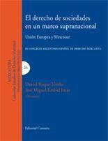 El derecho de sociedades en un marco supranacional