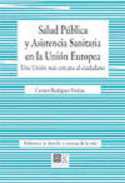 Salud pblica y asistencia sanitaria en la Unin Europea