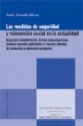 Las medidas de seguridad y reinsercin social en la actualidad