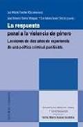 La respuesta penal a la violencia de gnero