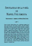 Singularidad en la poesa de Manuel Ruiz Amezcua