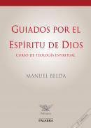 Guiados por el Espritu de Dios