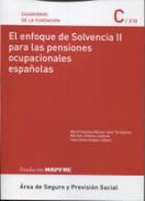 El enfoque de Solvencia II para las pensiones ocupacionales espaolas