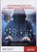La responsabilidad civil en el mbito de los ciberriesgos