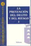 La prevencin del delito y del riesgo, 1
